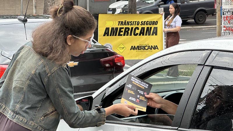 Campanha Trânsito Seguro leva orientações aos motoristas no Centro de Americana